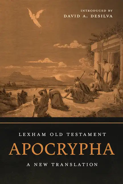 Lexham Old Testament Apocrypha: A New Translation - Paperback