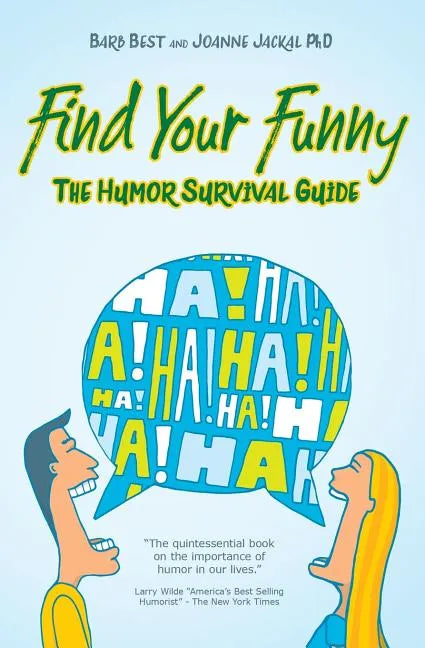 Find Your Funny: A Survival Guide - Paperback