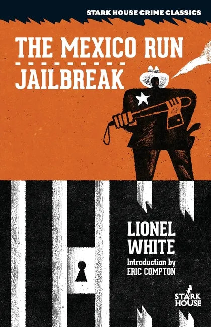 The Mexico Run / Jailbreak - Paperback