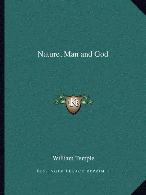 Nature, Man and God - Paperback