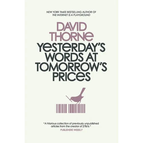 Yesterday's Words at Tomorrow's Prices - Paperback