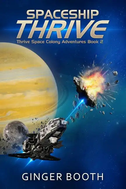 Spaceship Thrive - Paperback