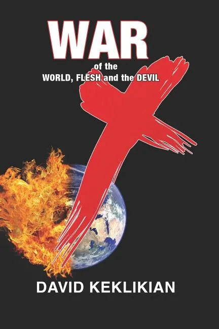 War of the World, Flesh and the Devil - Paperback