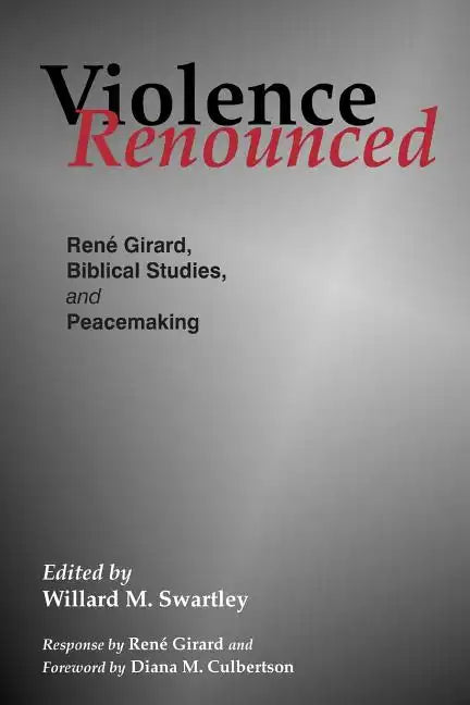 Violence Renounced - Paperback