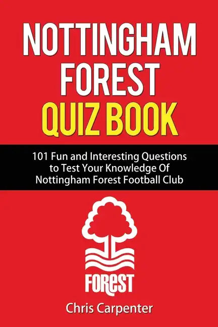 Nottingham Forest Quiz Book - Paperback