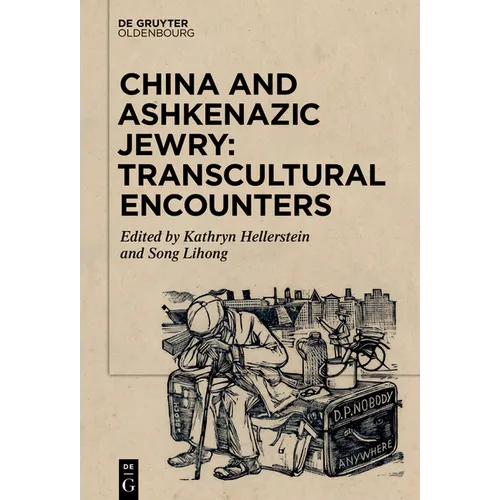 China and Ashkenazic Jewry: Transcultural Encounters - Paperback