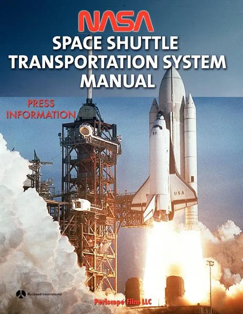 NASA Space Shuttle Transportation System Manual - Paperback