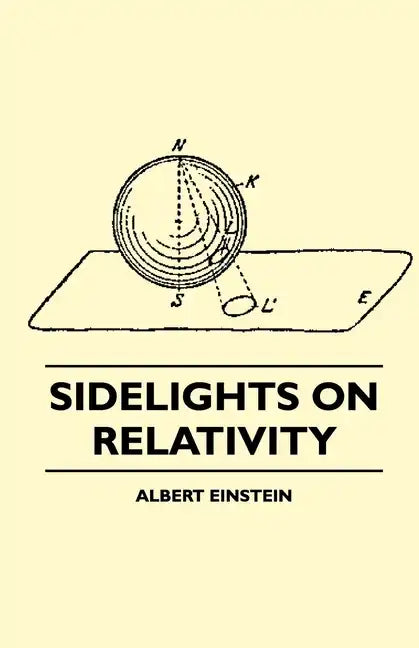 Sidelights on Relativity (Illustrated Edition) - Paperback