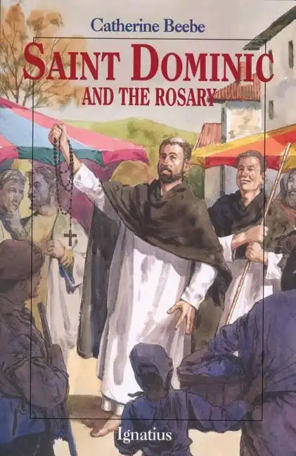Saint Dominic and the Rosary - Paperback
