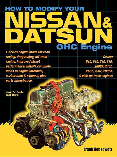 How to Modify Your Nissan & Datsun OHC Engine - Paperback