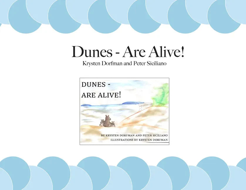 Dunes - Are Alive! - Paperback