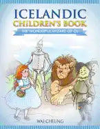 Icelandic Children's Book: The Wonderful Wizard Of Oz - Paperback