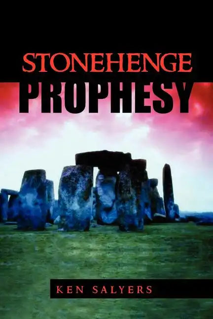 Stonehenge Prophesy - Paperback