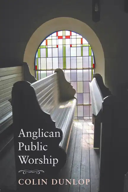 Anglican Public Worship - Paperback