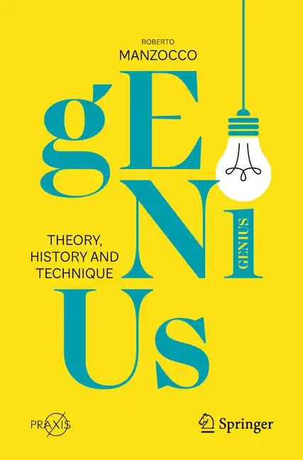 Genius: Theory, History and Technique - Paperback