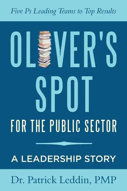 Oliver's Spot for the Public Sector - Paperback