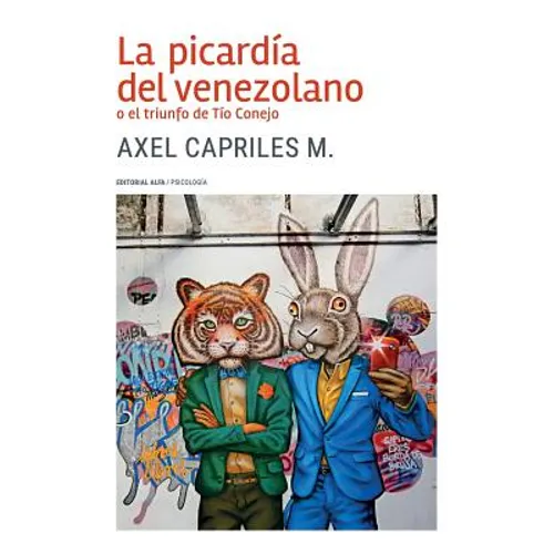 La picardía del venezolano o el triunfo de Tío Conejo - Paperback