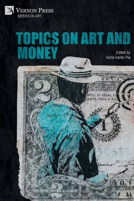Topics on Art and Money - Paperback