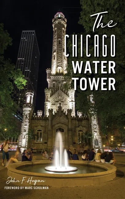 The Chicago Water Tower - Hardcover