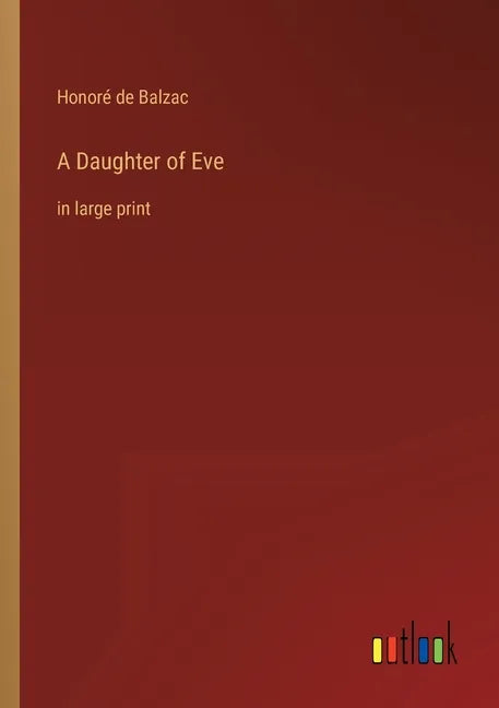 A Daughter of Eve: in large print - Paperback