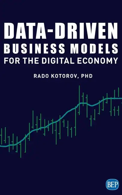 Data-Driven Business Models for the Digital Economy - Hardcover