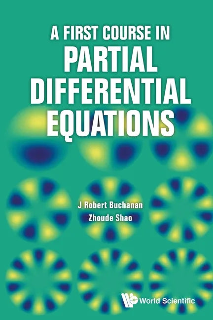 A First Course in Partial Differential Equations - Paperback