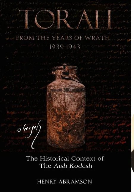 Torah from the Years of Wrath - Hardcover
