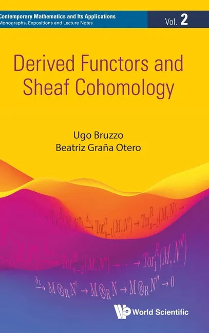 Derived Functors and Sheaf Cohomology - Hardcover