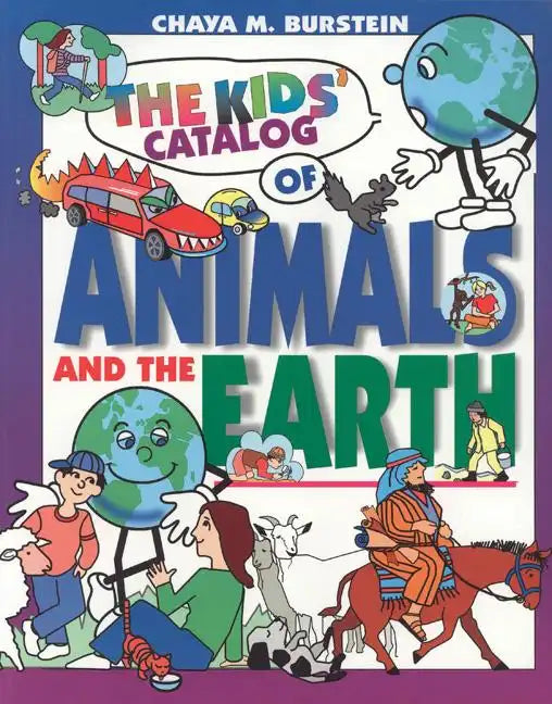 The Kids' Catalog of Animals and the Earth - Paperback