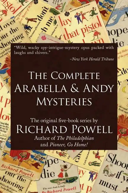 The Complete Arabella and Andy Mysteries - Paperback