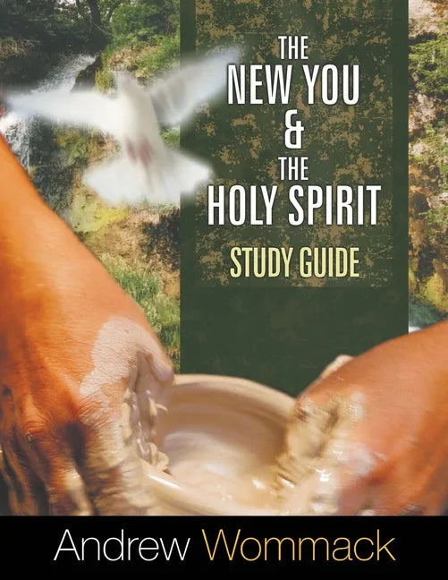 The New You and the Holy Spirit Study Guide - Paperback