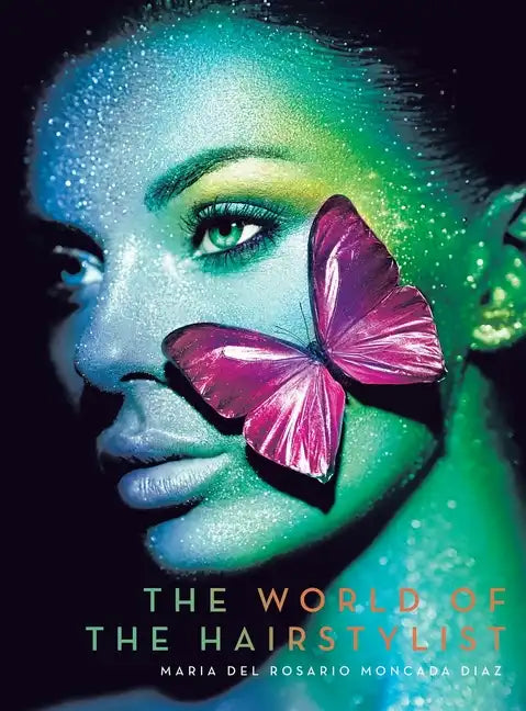 The World of the Hairstylist - Hardcover