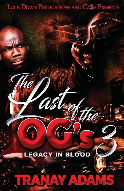 The Last of the OG's 3 - Paperback