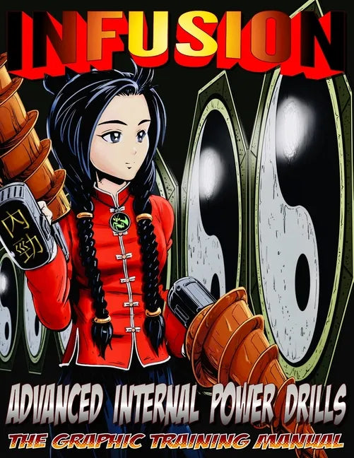 Infusion: Advanced Internal Power Drills - Paperback