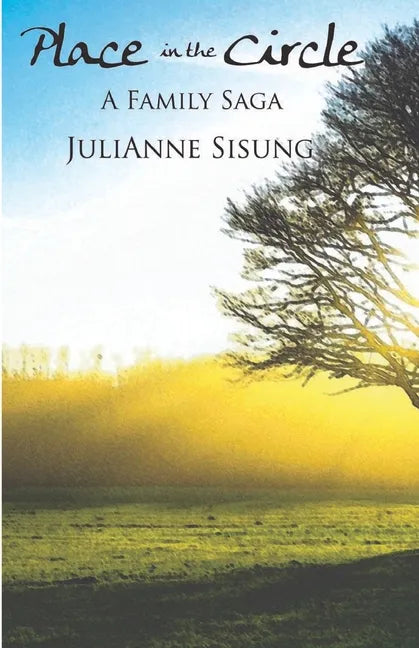Place in the Circle: A Family Saga - Paperback
