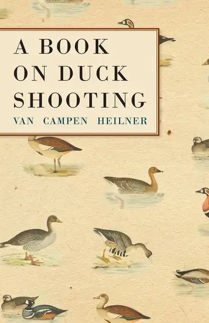 A Book on Duck Shooting - Paperback
