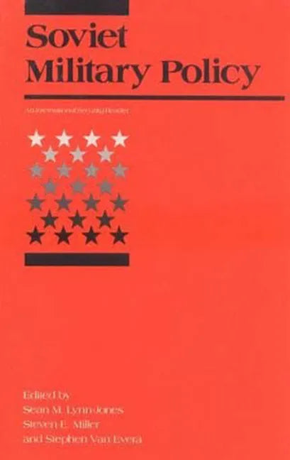 Soviet Military Policy: An International Security Reader - Paperback