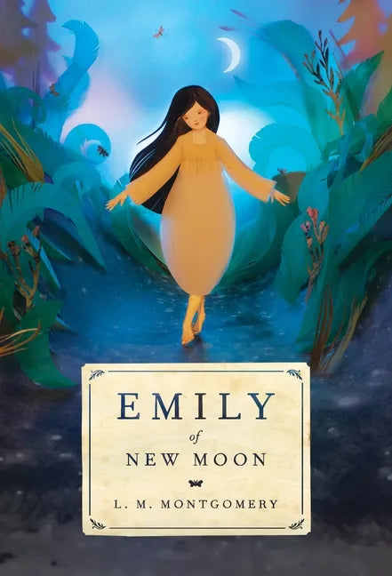 Emily of New Moon - Paperback