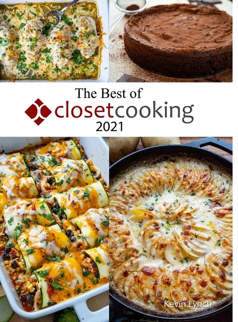 The Best of Closet Cooking 2021 - Hardcover