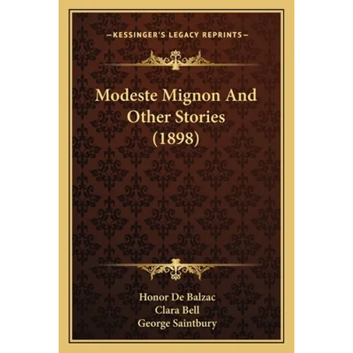 Modeste Mignon And Other Stories (1898) - Paperback