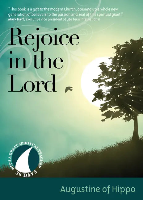 Rejoice in the Lord - Paperback