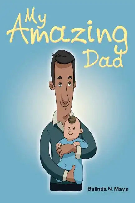 My Amazing Dad - Paperback