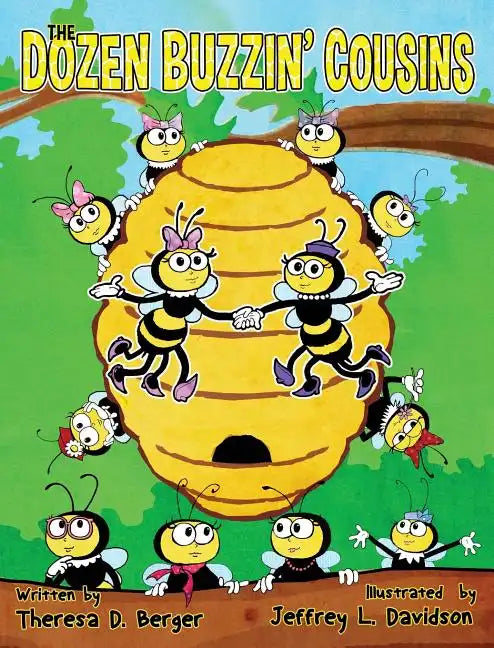 The Dozen Buzzin' Cousins - Hardcover