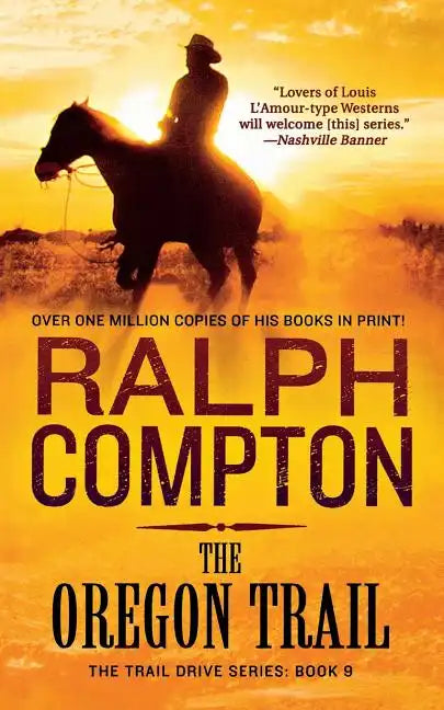 The Oregon Trail: The Trail Drive, Book 9 - Paperback