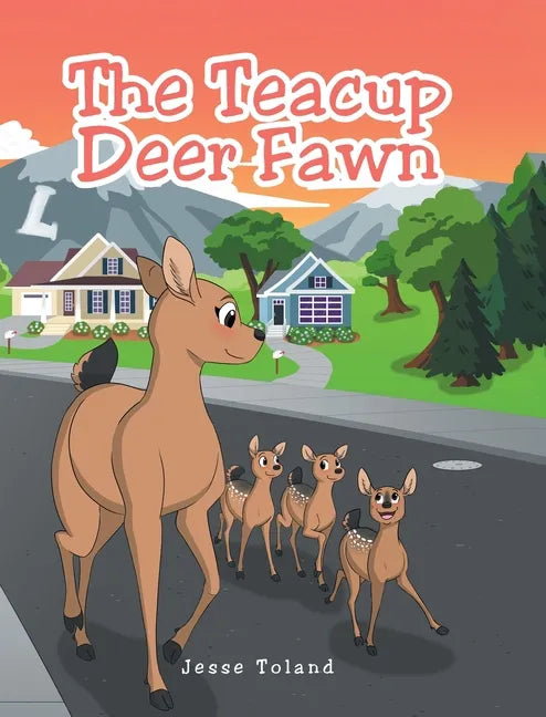 The Teacup Deer Fawn - Hardcover