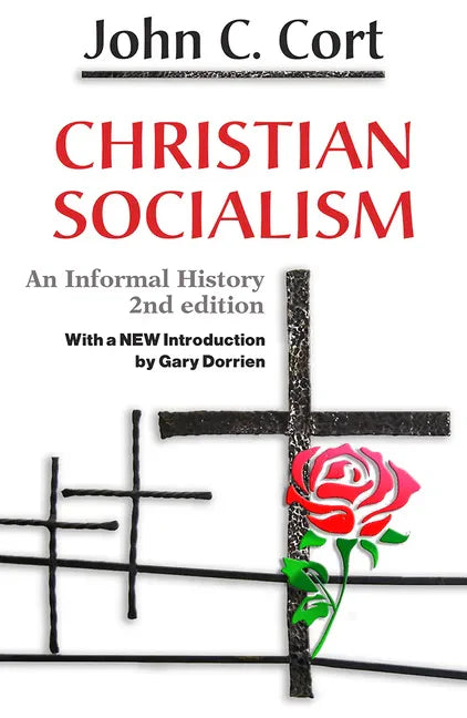 Christian Socialism: An Informal History - Paperback