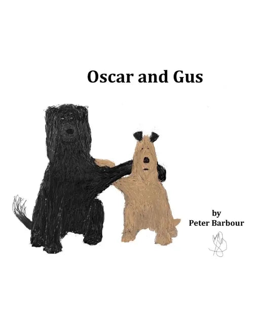 Oscar and Gus - Paperback