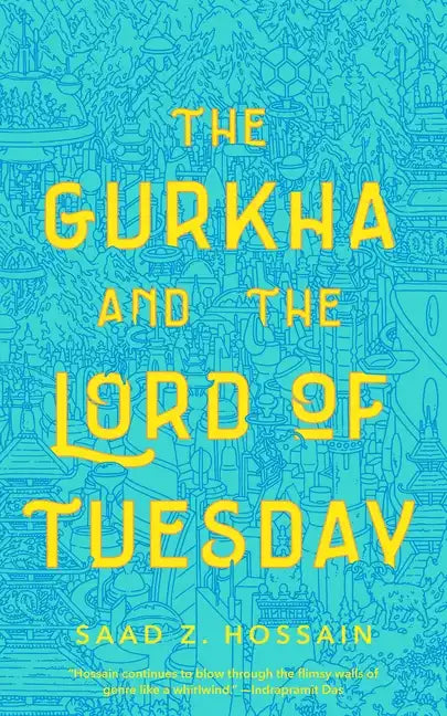 Gurkha and the Lord of Tuesday - Paperback