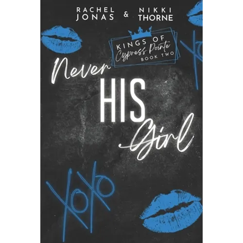 Never His Girl: Dark High School Bully romance - Paperback