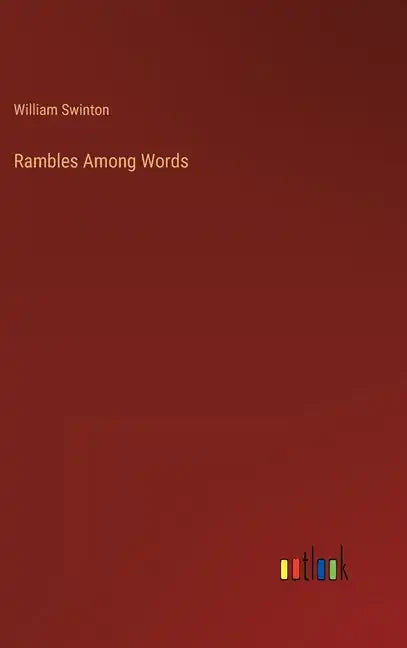 Rambles Among Words - Hardcover